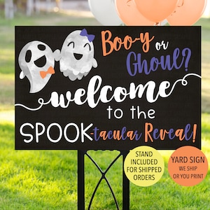 Halloween Gender Reveal Sign, Ghost Gender Reveal Welcome, Spooky Gender Reveal, Ghost Welcome Gender Reveal Yard Sign, Booy or Ghoul Sign