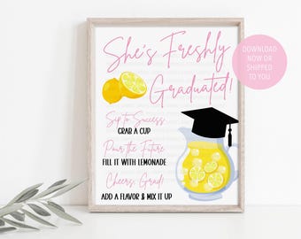 Freshly Graduated Lemonade Bar Sign, Grad Party Drink Station Sign Printable or Shipped, Class of 2026 Table Sign, Senior Graduation Decor