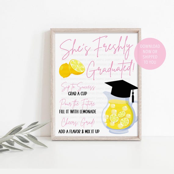 Freshly Graduated Lemonade Bar Sign, Grad Party Drink Station Sign Printable or Shipped, Class of 2026 Table Sign, Senior Graduation Decor