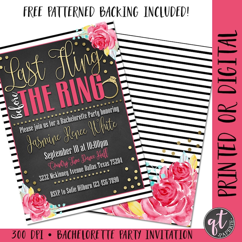 Peut inclure: Un fond ray&eacute; noir et blanc avec des paillettes dor&eacute;es. Une invitation de style tableau noir avec des lettres roses et dor&eacute;es indique "Last fling before the ring". L'invitation est pour un enterrement de vie de jeune fille en l'honneur de Jasmine Renee White. La f&ecirc;te a lieu le 10 septembre &agrave; 22h00 au Country Lime Dance Hall &agrave; Dallas, Texas. L'invitation est d&eacute;cor&eacute;e de fleurs roses et jaunes en aquarelle.
