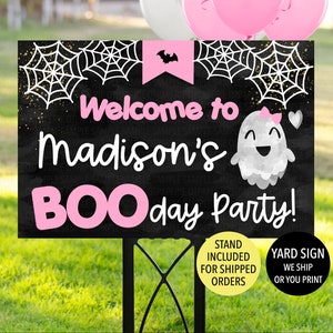 Halloween Birthday Welcome Sign, Girl Ghost Birthday Sign, Pink Halloween Party, Happy Booday Party Yard Sign, Boo-Day Lawn Sign