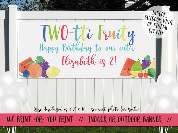 Twotti Fruity Birthday Banner, Tutti Fruity Large Banner, Twotti Fruity Vinyl, Two-tti Fruity Backdrop, Fruit Birthday Decoration