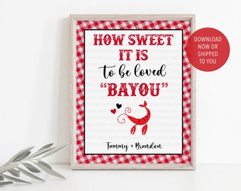 To Be Loved Bayou Sign, Crawfish Boil Sign, Crawfish Couples Shower Sign, Crawfish Engagement Decor, Crawfish Boil Party Sign