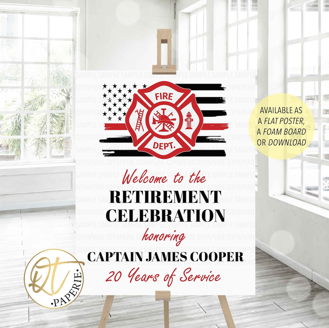 Firefighter Retirement Welcome Sign, Fire Department Retirement ...