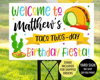 Taco Twosday Welcome Sign, Taco Twosday Yard Sign, Mexican Fiesta Sign, Fiesta Birthday Sign, Taco Twosday Birthday Decoration, Lawn Sign