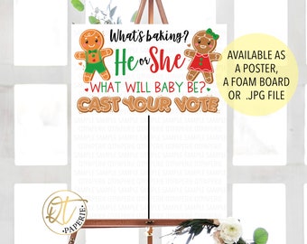 Peut inclure: Une pancarte de révélation de sexe en forme de bonhomme en pain d'épices avec le texte "What's baking? He or She? What will baby be? Cast your vote." Disponible en poster, panneau en mousse ou fichier .jpg.