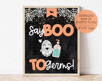 Say Boo To Germs Sign, Halloween Birthday Sanitizing Station Sign, Germs are Scary Sign, Boo Day Sanitizing Sign, Halloween Birthday Sign