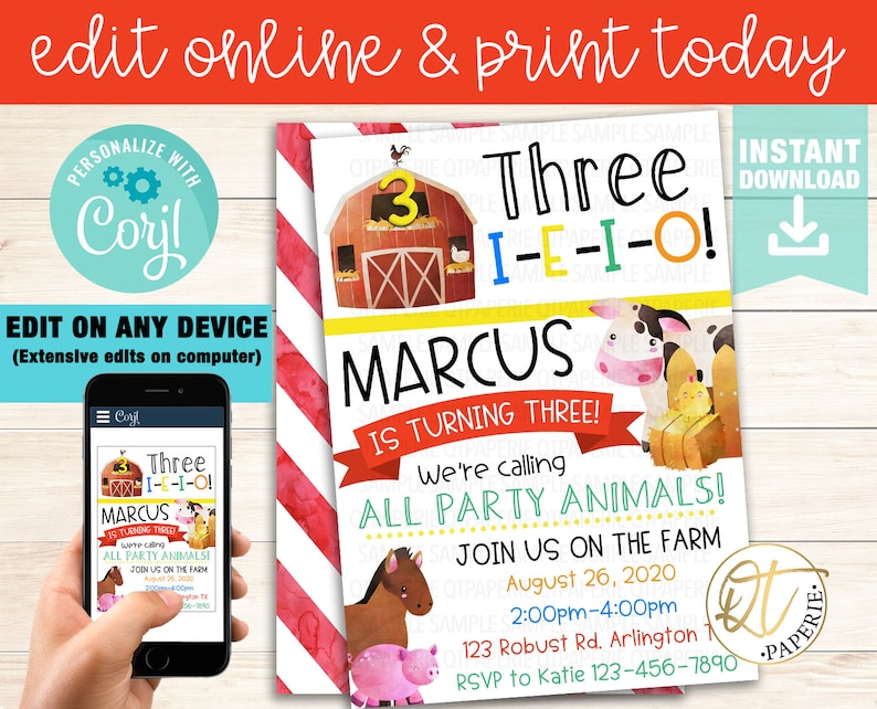 Puede incluir: Invitaci&oacute;n de cumplea&ntilde;os editable con tem&aacute;tica de granja con un granero rojo, una vaca, un cerdo, un caballo y un pollito. La invitaci&oacute;n dice "Three I-E-I-O! Marcus cumple tres a&ntilde;os! &iexcl;Estamos llamando a todos los animales de la fiesta! &iexcl;&Uacute;nete a nosotros en la granja el 26 de agosto de 2020 de 2:00 pm a 4:00 pm 123 Robust Rd. Arlington 1 RSVP a Katie 123-456-7890"