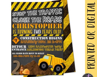 May include: Construction themed birthday invitation for a boy turning two. The invitation features a yellow dump truck on a dirt background with a black and yellow striped border. The text reads "Stop the Traffic Close the Roads Christopher is turning two years old! Construction Begins Saturday Nov. 28 2-4pm Detour 1234 Rainwater Way Entrance Arlington Texas 76107 All Hard Hats RSVP to Kelly 123-456-7890 By 11-20".