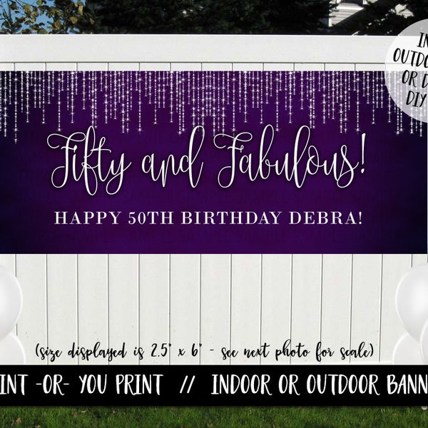 Fifty and Fabulous Banner, 50th Birthday Vinyl Banner, Fiftieth Birthday Backdrop, Large 50th Birthday Banner, Purple 50 Birthday Decoration