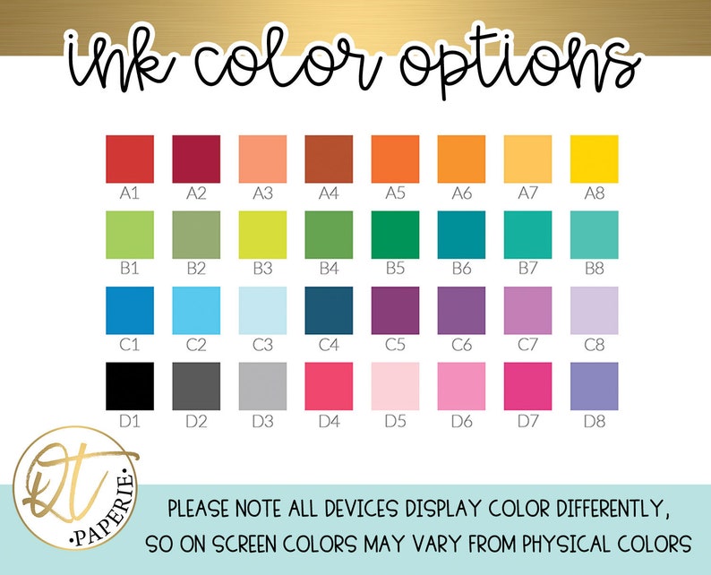 May include: A chart showing 32 different ink color options for a product. The colors are arranged in rows and columns, labeled A1 through D8. The chart is titled "ink color options".