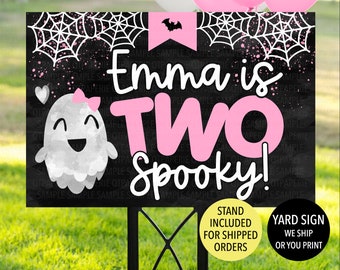 Girl Two Spooky Birthday Sign, Halloween 2nd Birthday Party Welcome Sign, Ghost Birthday, Kid Halloween Party Yard Sign, Halloween Birthday