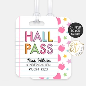Personalized Classroom Hall Pass For Teachers, Teacher Appreciation Gift, End of Year Gift, Back to School Pass, Shipped, Hallway Passes