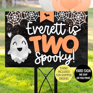 Two Spooky Birthday Sign, Halloween 2nd Birthday Party Welcome Sign, Ghost Birthday Sign, Kid Halloween Party Yard Sign, Halloween Birthday
