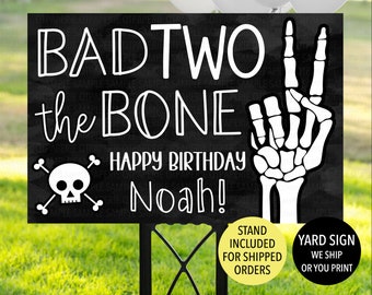 Bad TWO the Bone Birthday Welcome Sign, Skeleton Hand Sign, Bad 2 the Bone 2nd Birthday Yard Sign, Halloween Birthday Party Decor