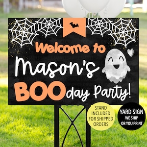 Halloween Boo-Day Party Welcome Sign, Ghost Birthday Sign, Kid Halloween Party, Happy Booday Yard Sign, Halloween Birthday Welcome