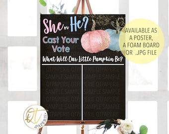 Fall Gender Reveal, Pumpkin Gender Reveal Voting Sign, Pumpkin Gender Reveal Sign, Pumpkin She or He, Pumpkin Gender Vote Poster