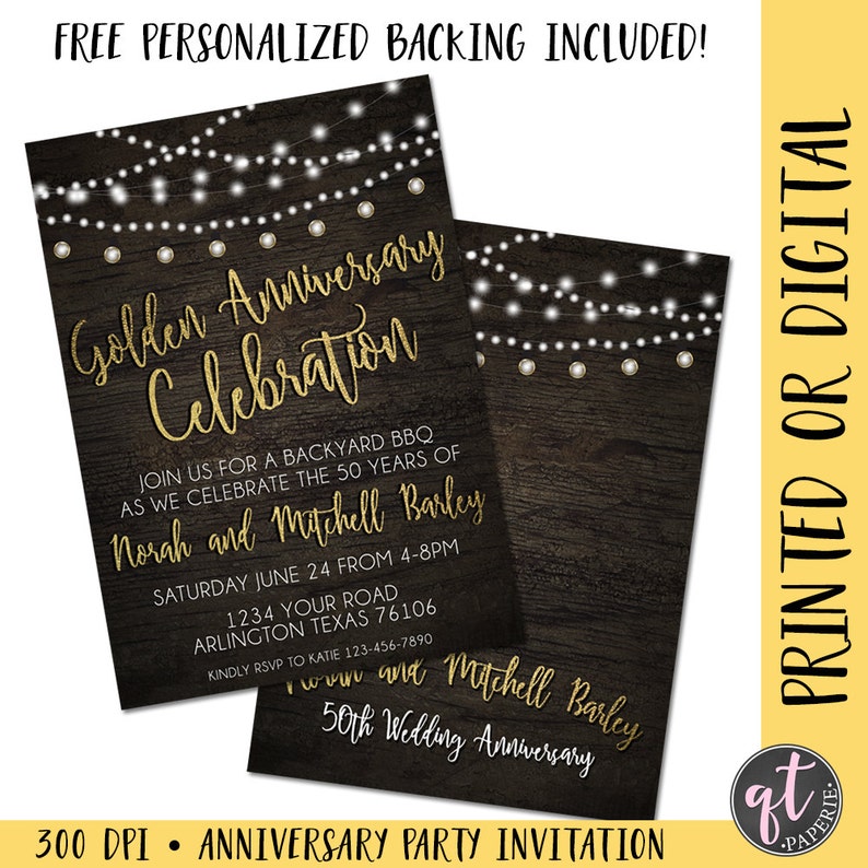 May include: A rustic wood background with string lights and a gold inscription that reads "Golden Anniversary Celebration". The text below invites guests to a backyard BBQ to celebrate Norah and Mitchell Barley's 50th wedding anniversary. The date, time, and location are included, along with an RSVP request.