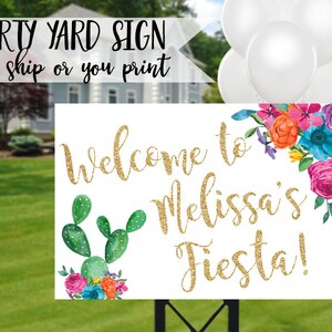 Fiesta Welcome Sign, Fiesta Sign, Fiesta Yard Sign, Cactus Welcome Sign, Fiesta Baby Shower, Mexican Party Welcome, Fiesta Birthday Sign