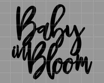 Baby in Bloom Cake Topper Digital Download, SVG, PNG, Baby Shower