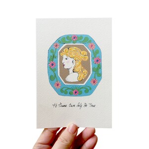 Cameo-illustratiekaart To Your Own Self Be True, handgemaakte zelfzorgkaart, kaart voor ondersteuning na een relatiebreuk