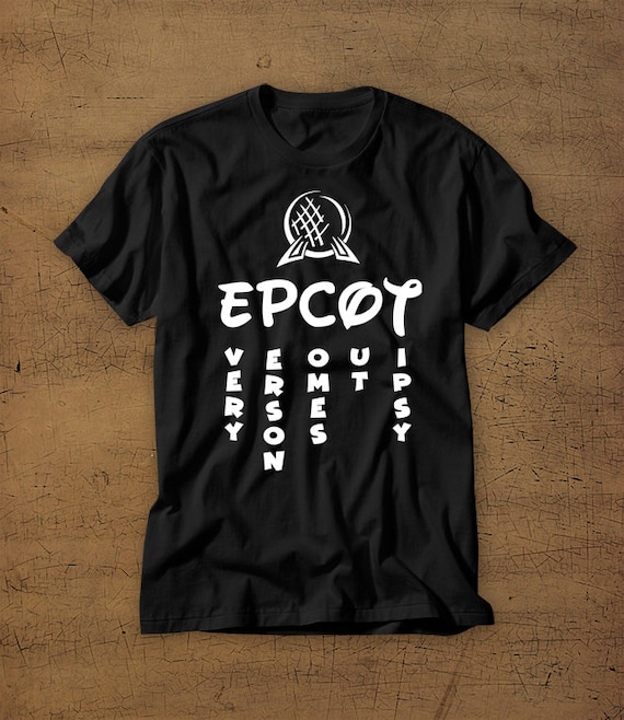 EPCOT Every Person Comes Out Tipsy | Disney Vacation Tee | Food and Wine Festival | Mens Shirt | Womens Shirt | Walt Disney World | EPCOT