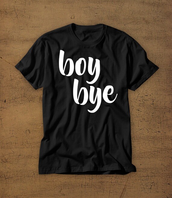Boy bye sweatshirt sale