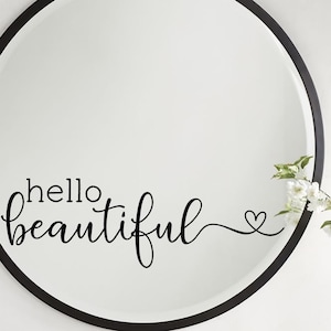 Hello Beautiful Decal - Hello Beautiful Mirror decal - Hello Beautiful wall decal - Hello Beautiful Salon Decor - Hello Beautiful sticker