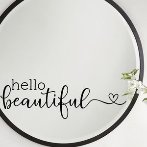 Hello Beautiful Decal - Hello Beautiful Mirror decal - Hello Beautiful wall decal - Hello Beautiful Salon Decor - Hello Beautiful sticker