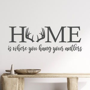 Adesivo de parede Antler Home Decor: Adesivo de vinil com citação de caça