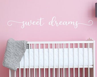 Sweet dreams wall decal- Sweet dreams decal- Sweet Dreams vinyl decal- Sweet dreams little one - Sweet dreams nursery decal - wall sticker