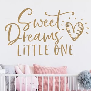 Sweet dreams little one wall decal, Nursery wall decal girl, Sweet dreams little one decal, Sweet Dreams wall decal, Sweet dreams nursery