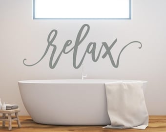 Relax wall decal -Spa bathroom decor - Relax vinyl decal - Massage therapist decor  - Relax decal -  Relaxing bath decor - Relax bathroom