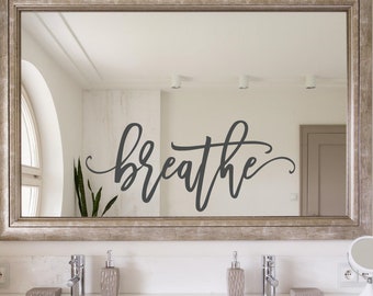 Breathe wall decal -Spa bathroom decor - Breathe vinyl decal - Massage therapist decor  - Breathe decal -  Relaxing bath decor - Breathe