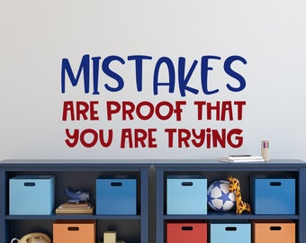 Mistakes quote- Mistakes wall decal- Mistakes are proof you are trying decal- Classroom wall decal- Classroom wall decal math- Class quote