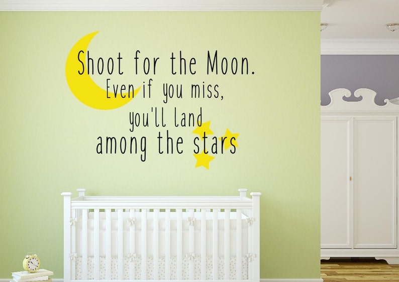 Shoot for the Moon Wall Art Shoot for the Moon Vinyl Nursery Etsy