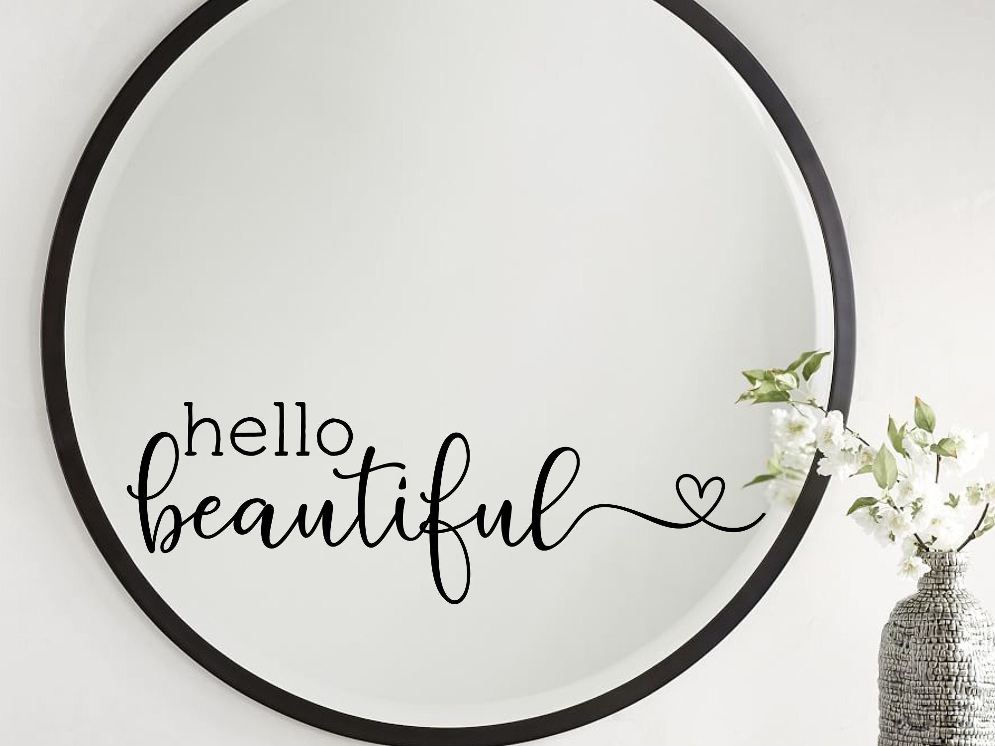 Hello Beautiful Decal Hello Beautiful Mirror Decal Hello Etsy