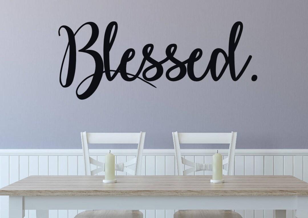 Blessed Wall Decal Blessed Wall Art Grateful Wall Decal Blessed Decal