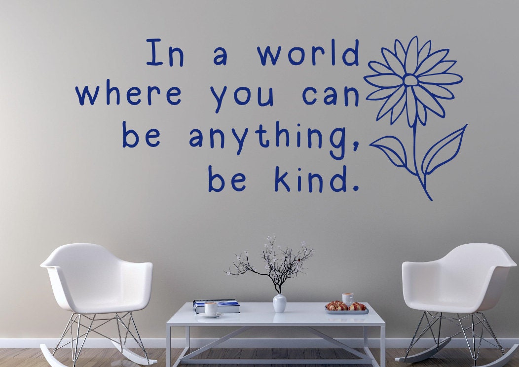 Телефон be yourself. Be kind. You can be anything. You can be anything. Be kind wallpaper.