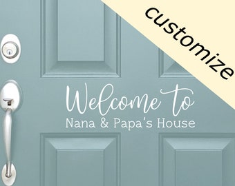 Welcome door decal - Customize with your own family names - Removable vinyl decal doesn't damage paint when it's time to remove