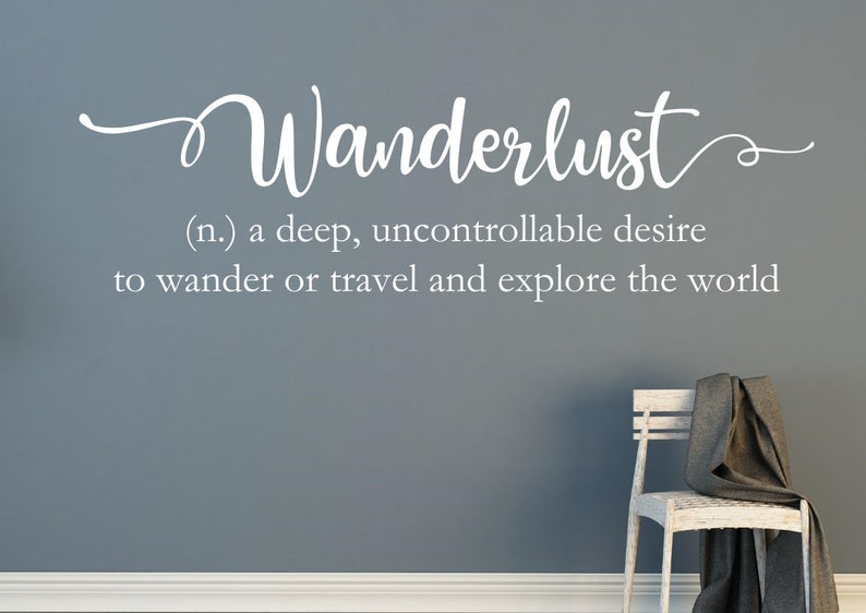 Wanderlust wall decal Wanderlust definition Travel wall decal Wanderlust decal Travel wall decor Travel quote Wanderlust quote image 3