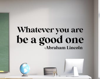 Abraham Lincoln Quote Wall Decal - Classroom History Decor