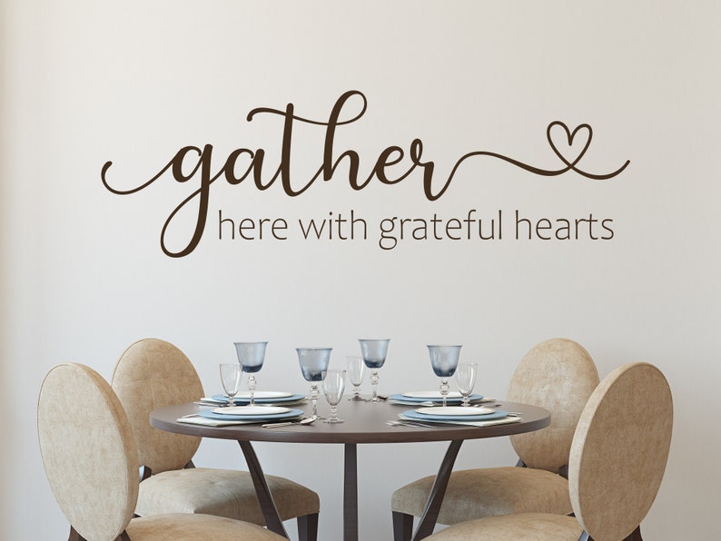 Gather Here With Grateful Hearts Wall Decal Gather With | Etsy