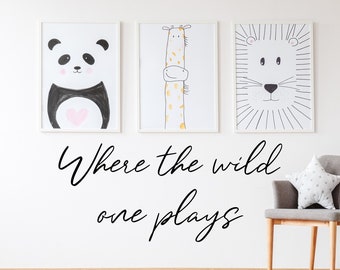 Where the wild one plays - wall decal - vinyl decal - wall decor - Safari playroom- Jungle playroom- Boho nursery - Where the wild ones
