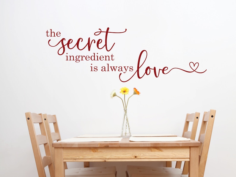 The Secret Ingredient is Always Love Wall Decal Kitchen Wall Etsy