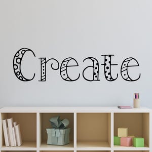 Create wall decal- Craft room wall decal- Create something today- Art room decal- Create decal- Create sign- Craft room decal- Art classroom
