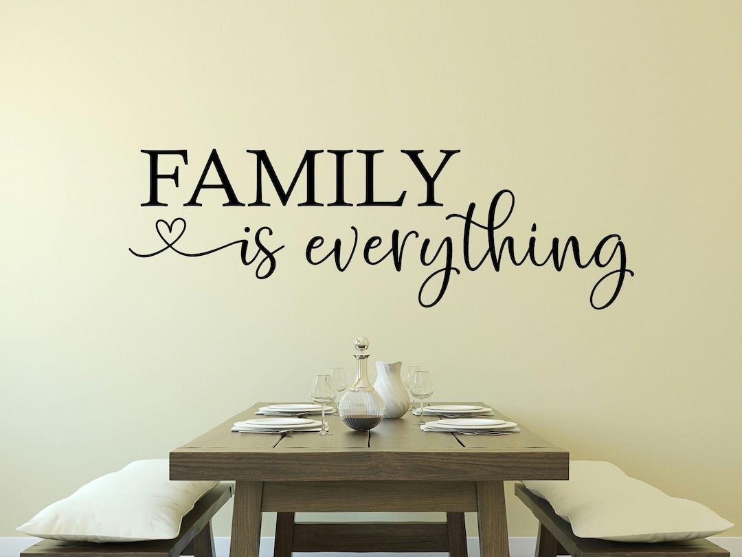 Family is Everything Decal- Family is Everything Wall Decal- Family is ...