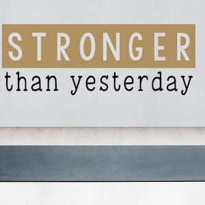 Gym Wand Aufkleber- Workout Wand Aufkleber- Workout Wand Dekor- Workout Aufkleber- Workout Motivation- Workout Wand Aufkleber- Stärker als gestern