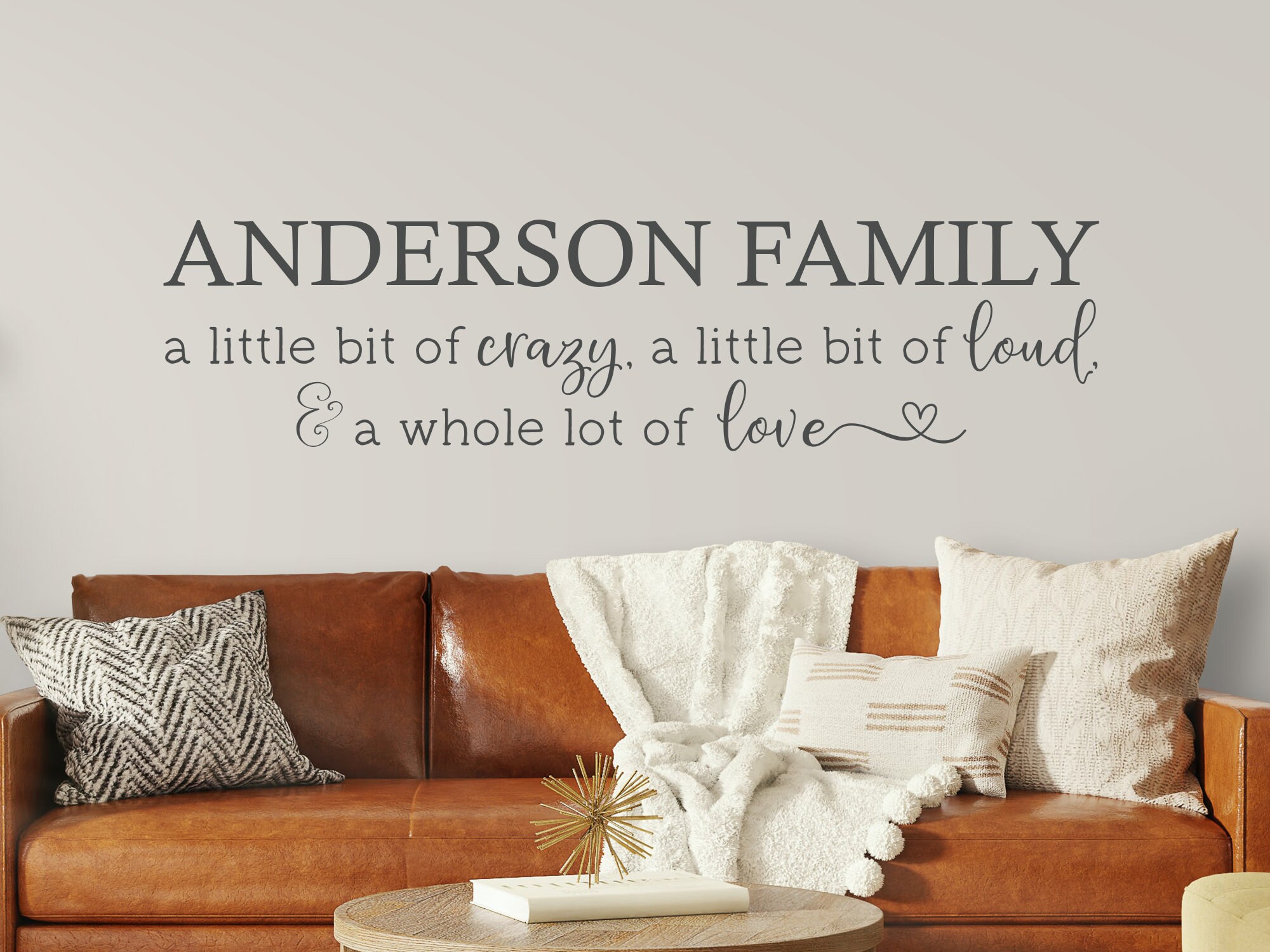 Adesivi Da Parete Family A Little Bit Of Crazy A Little Bit Of Loud &amp; A