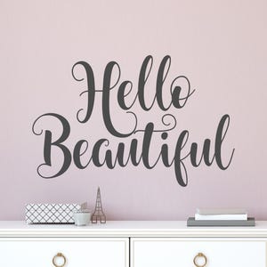 Hello Beautiful Wall Decal - Hello Beautiful Wall decor - Hello Beautiful Wall Art - Hello Beautiful Vinyl Decal - Hello Beautiful Decal